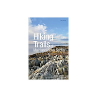 Goose Lane Editions Hiking Trails of Mainland Nova Scotia, 10th Edition (häftad, eng)