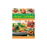 Anness publishing The Ultimate Book of Vegan Cooking (häftad, eng)