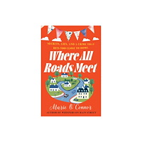 Poolbeg Press Ltd Where All Roads Meet (häftad, eng)
