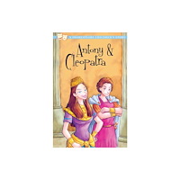 Sweet Cherry Publishing Antony and Cleopatra (häftad, eng)
