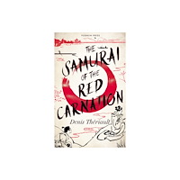 Pushkin Press The Samurai of the Red Carnation (häftad, eng)