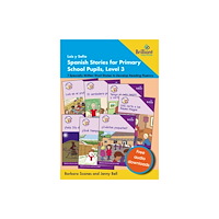Brilliant Publications Ltd Luis y SofIa Spanish Stories for Primary School Pupils, Level 3 (häftad, eng)