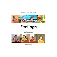 Milet Publishing Ltd My First Bilingual Book -  Feelings (English-Urdu) (bok, board book, eng)