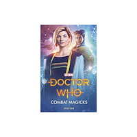 Ebury Publishing Doctor Who: Combat Magicks (häftad, eng)