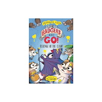 David Fickling Books Badgers Are GO! Revenge of the Claw (häftad, eng)