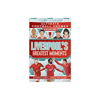 John Blake Publishing Ltd Ultimate Football Heroes Generations: Liverpool's Greatest Moments (häftad, eng)