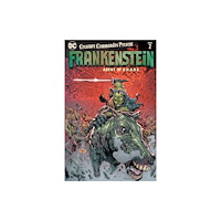 DC Comics Creature Commandos Present: Frankenstein, Agent of S.H.A.D.E. Book Two (häftad, eng)