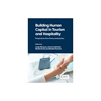 CABI Publishing Building Human Capital in Tourism and Hospitality (inbunden, eng)