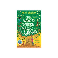 Templar Books The Wood Where Magic Grows (häftad, eng)