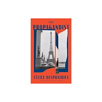 Swift Press The Propagandist (häftad, eng)