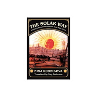 Aeon Books Ltd The Solar Way (inbunden, eng)