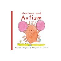 Graffeg Limited Neurons and Autism (häftad, eng)