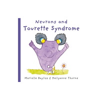 Graffeg Limited Neurons and Tourette Syndrome (häftad, eng)