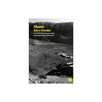 Archaeopress Shami, Kal-e Chendar (häftad, eng)