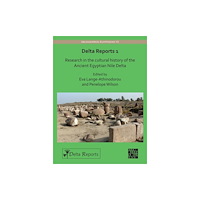 Archaeopress Delta Reports 1 (häftad, eng)