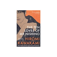 Granta Books The Ten Loves of Mr Nishino (häftad, eng)