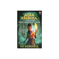 Usborne Publishing Ltd Adia Kelbara and the High Queen's Curse (häftad, eng)