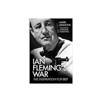 The History Press Ltd Ian Fleming's War (häftad, eng)