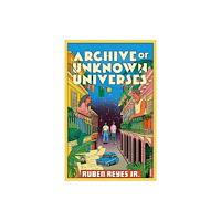 Footnote Press Ltd Archive of Unknown Universes (häftad, eng)