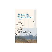 Verso Books Sing to the Western Wind (häftad, eng)