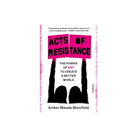 Footnote Press Ltd Acts of Resistance (häftad, eng)