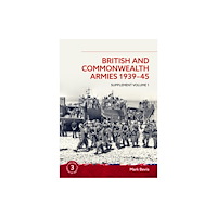 Helion & Company British and Commonwealth Armies 1939-45 Supplement Volume 1 (häftad, eng)