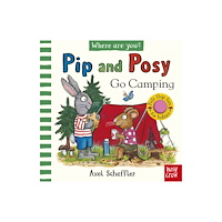 Nosy Crow Ltd Pip and Posy, Where Are You? Go Camping (A Felt Flaps Book) (bok, board book, eng)