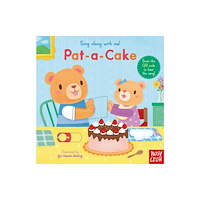 Nosy Crow Ltd Sing Along With Me! Pat-a-Cake (bok, board book, eng)