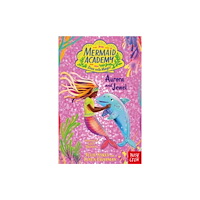 Nosy Crow Ltd Mermaid Academy: Aurora and Jewel (häftad, eng)