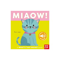 Nosy Crow Ltd What's That Noise? Miaow! (bok, board book, eng)