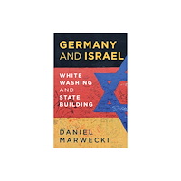 C hurst & co publishers ltd Germany and Israel (häftad, eng)