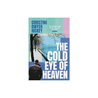 Atlantic Books The Cold Eye of Heaven (häftad, eng)
