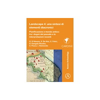 Archaeopress Landscape 4: una sintesi di elementi diacronici (häftad, ita)
