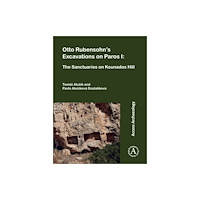 Archaeopress Otto Rubensohn's Excavations on Paros I (häftad, eng)