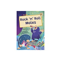 Maverick Arts Publishing Rock 'n' Roll Moles (häftad, eng)