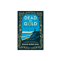 Bedford Square Publishers Dead as Gold (inbunden, eng)