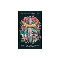 Bonnier Books Ltd To Wear a Fae Crown (häftad, eng)