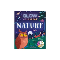 Bonnier Books Ltd Glow Colouring: Nature (häftad, eng)
