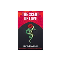 New Generation Publishing The Scent of Love (häftad, eng)
