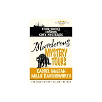 Ackroyd Publishing Murderous Mystery Tour: Four Short London Cosy Mysteries (häftad, eng)