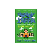 The Book Guild Ltd Henry Jaffa and the League of Not Really Very Super Heroes (häftad, eng)