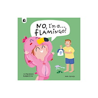 Quarto Publishing Plc No, I'm a... FLAMINGO! (häftad, eng)