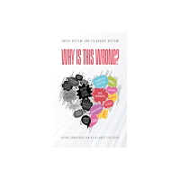 Troubador Publishing Why Is This Wrong? (häftad, eng)