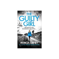 Bookouture The Guilty Girl (häftad, eng)