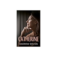 Troubador Publishing Catherine (häftad, eng)