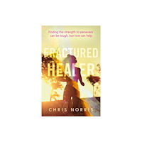 Troubador Publishing Fractured Healer (häftad, eng)
