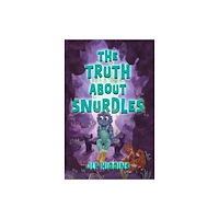 Troubador Publishing The Truth About Snurdles (häftad, eng)