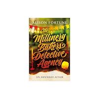 Troubador Publishing The Millinery Bakers Detective Agency (häftad, eng)
