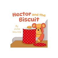 Troubador Publishing Hector and the Biscuit (häftad, eng)