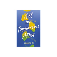Oneworld Publications All the Tomorrows After (häftad, eng)